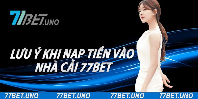 nạp tiền 77bet